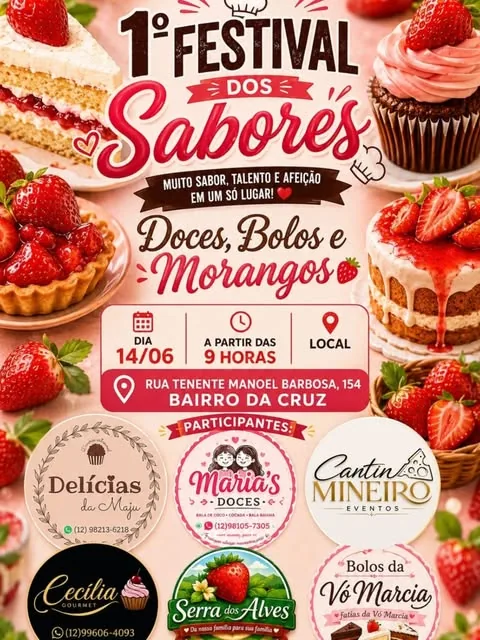 Post: 1º Festival dos Sabores com doces, bolos e morangos, com a Cantin Mineiro entre os participantes